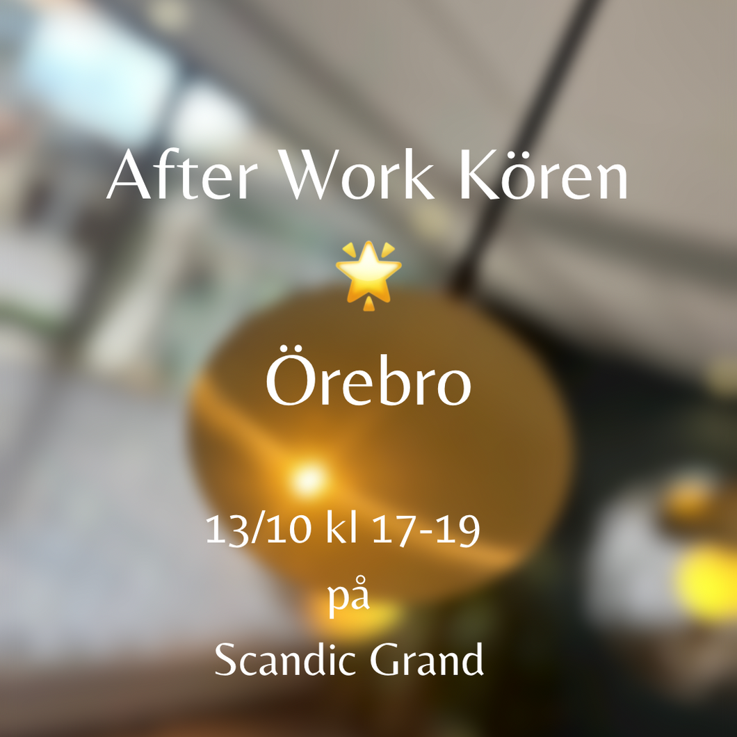 After Work Kören i Örebro